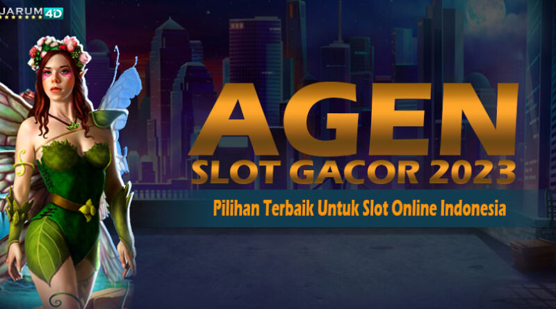 Agen Slot Gacor 2023 Djarum4d