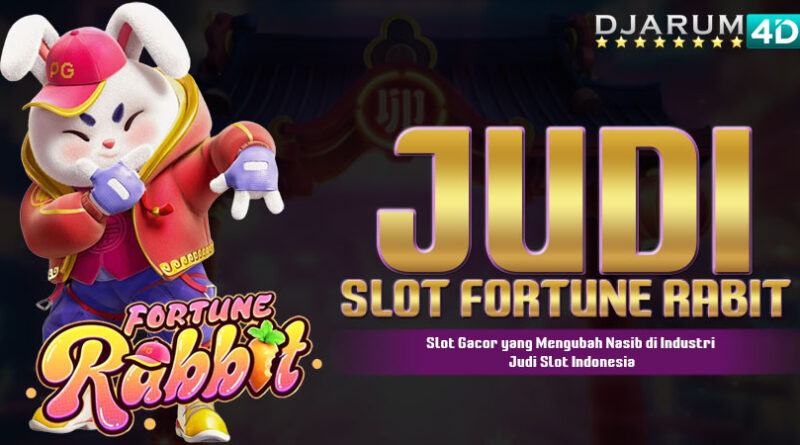 Judi Slot Fortune Rabbit Djarum4d