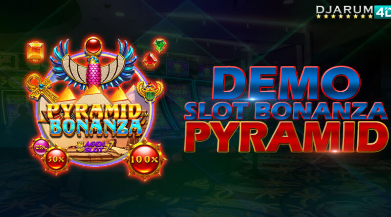 Demo Slot Bonanza Pyramid Djarum4d