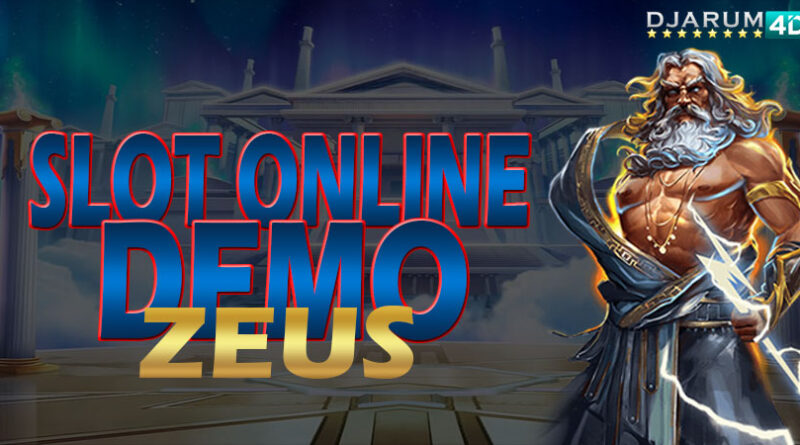 Slot Online Demo Zeus Djarum4d